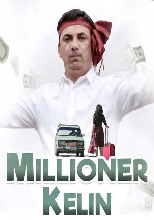 MILLIONER KELIN  Uzbek kino 2019  | МИЛЛИОНЕР КЕЛИН Узбек кино 2019