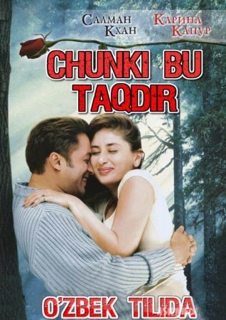 Chunki bu taqdir Hind kino Uzbek tilida 2005 tarjima kino HD