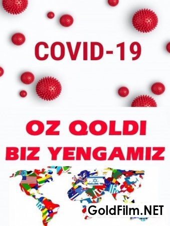 Koronavirus Xujjatli film, O'zbek tilida 2020