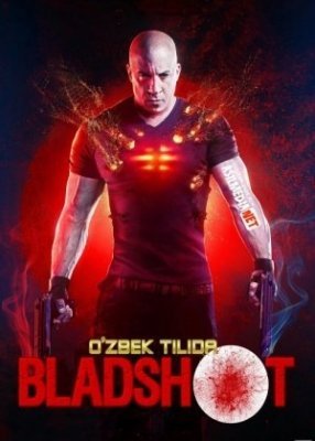 Bladshot / Blodshot / Bloodshoot Uzbek tilida 2020 HD Tarjima kino