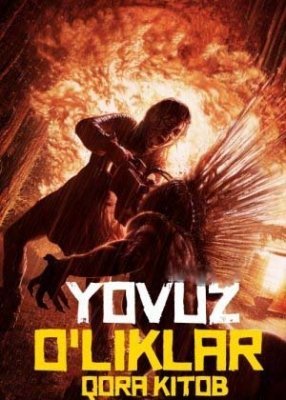 Yovuz O'liklar 1 Qora Kitob Ujas kino Ozbek tilida 2013 Tarjima kino HD