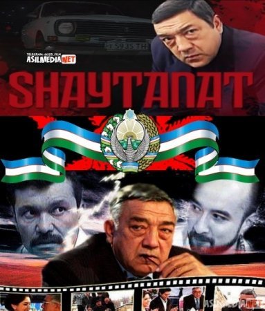 Shaytanat O'zbek kino 1, 2, 3, 10. 15. 20. 30 Qismlar To'liq Uzbek Film Skachat
