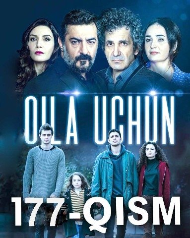 oila uchun 3 mavsum 177 qism uzbek tilida