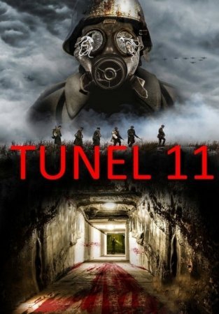 Tunel 11 Uzbek tilida Ujas kino 2017 O'zbekcha tarjima kino HD Skachat