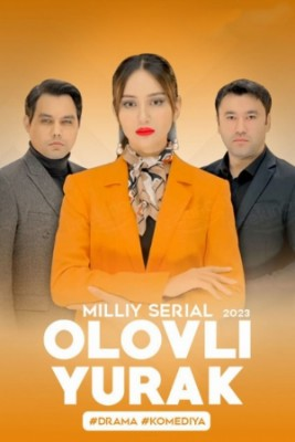 Olovli yurak 113 Qism Uzbek seryali Milliy serial O'zbek tilida