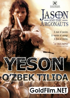 Yeson va arganaftlar 1 - 2 qism / Yezon Arganaftlar / Yason Organaftlari Uzbek tilida 2000 Tarixiy Tarjima kino