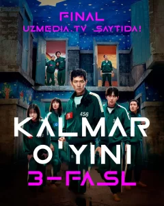 Kalmar o'yini Uzbek tilida 3 Fasl 1. 2. 3. 4. 5. 6. 7. 8. 9. 10 Qism koreya seriali 2025 Barcha qismlari