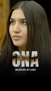 ONA milliy serial 148-149-150-151-152-153-154-155-156-157-158-159-160-161-162-163-164-165  qism uzbek serial toliq barcha qismlar HD