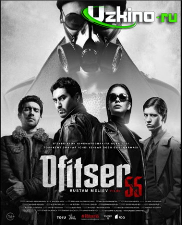 Ofitser 55 Uzbek serial 1. 2. 3. 4. 5. 6, 7. 8. 9. 10. 11. 12 Qism barcha qismlari skachat