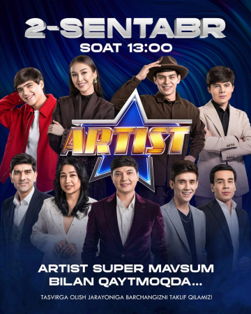 ARTIST loyihasi yangi mavsum uzbek tilida