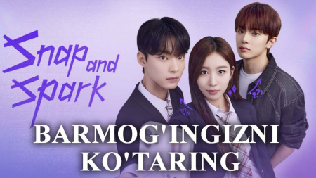 Barmog'ingizni ko'taring uzbek tilida 2025 yangi drama