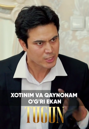 TUGUN : Xotinim va qaynonam o'g'ri ekan yangi qism\yangi son uzbek milliy serial-novellasi skachat