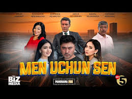 Men uchun sen Milliy kino premyera 2025 HD skachat